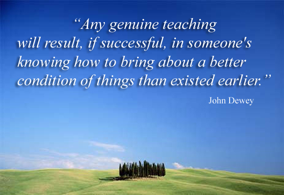 teaching quotes. Posted in Design, quotes, teaching at 12:05 am. deweyqt2.jpg. POST SUMMARY